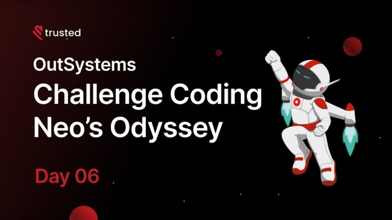 Outsystems Developer Challenge – Neo’s Odyssey Dia 6 pt 2